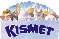 Theatre / Kismet