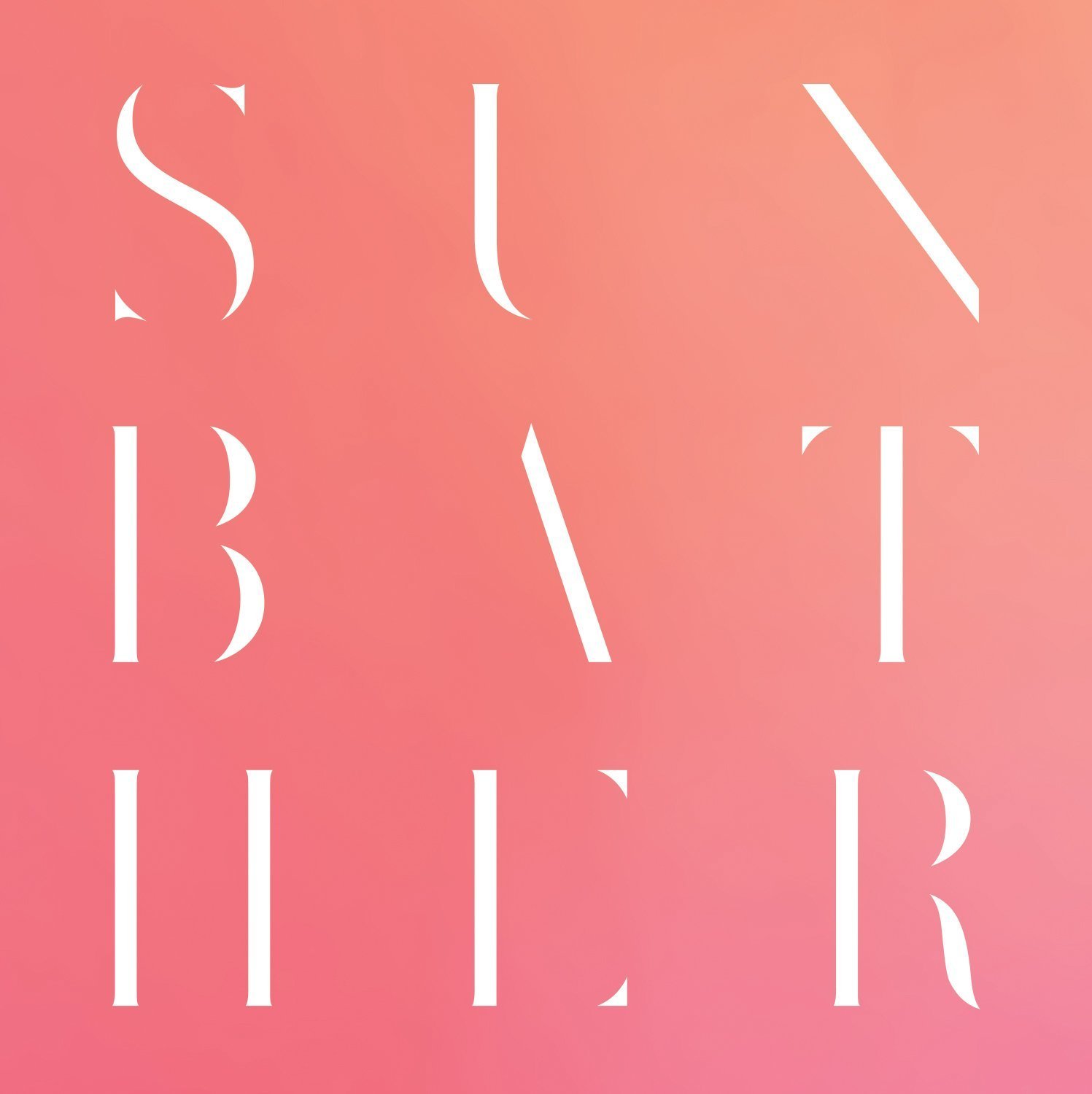 Music / Sunbather