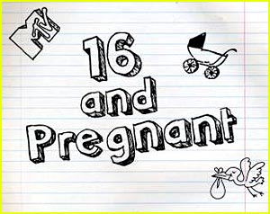 Series / 16 and Pregnant