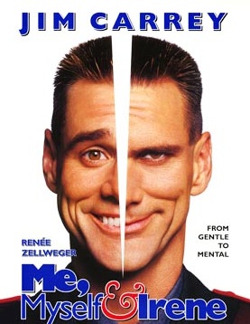 Film / Me, Myself, and Irene