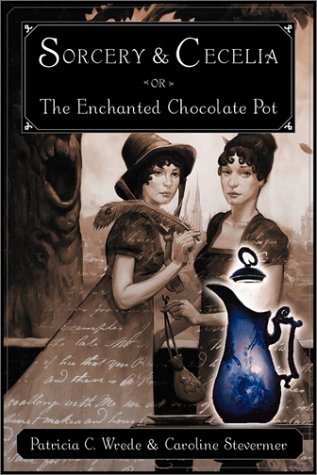 Literature / Sorcery & Cecelia