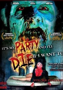 Film / It's My Party and I'll Die If I Want To