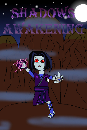 Fan Fic / Shadows Awakening