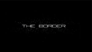 Series / The Border