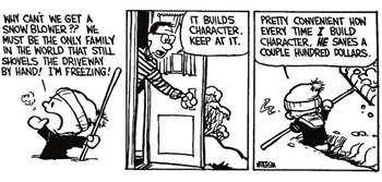 Misery Builds Character