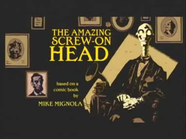 Comicbook / The Amazing Screw-On Head