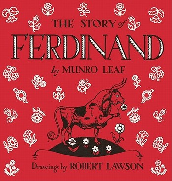 Literature / The Story of Ferdinand aka: Ferdinand The Bull