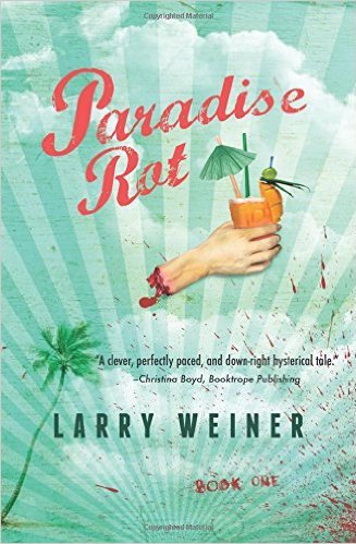Literature / Paradise Rot