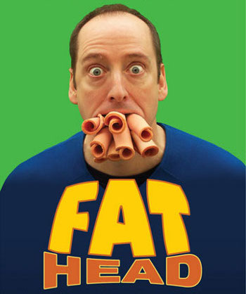 Film / Fat Head
