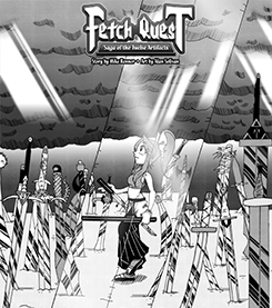 Webcomic / Fetch Quest: Saga of the Twelve Artifacts