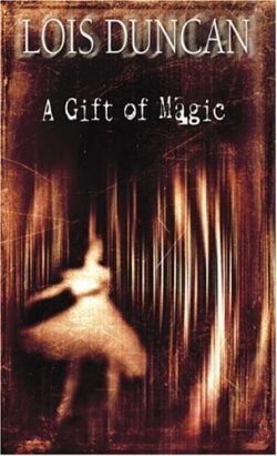 Literature / A Gift of Magic