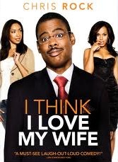 Film / I Think I Love My Wife