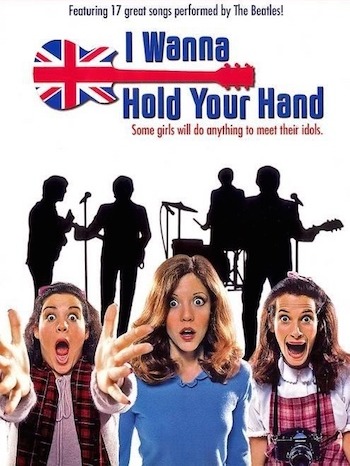 Film / I Wanna Hold Your Hand