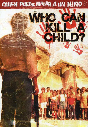 Film / Who Can Kill a Child?