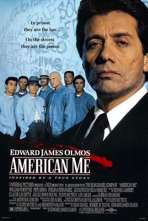 Film / American Me