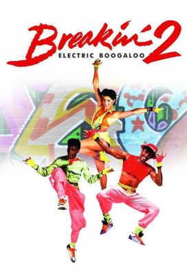 Film / Breakin' 2: Electric Boogaloo