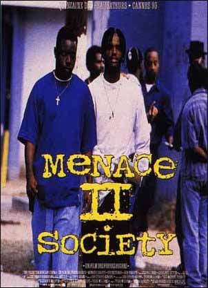 Film / Menace II Society