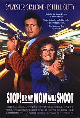 Film / Stop! Or My Mom Will Shoot