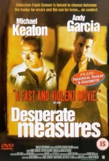 Film / Desperate Measures