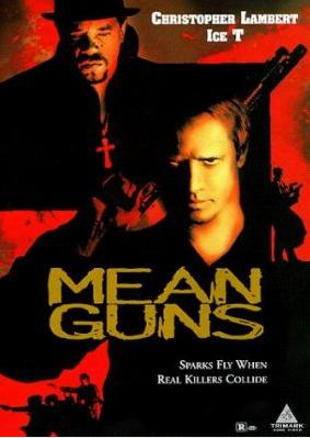 Film / Mean Guns
