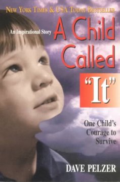 Literature / A Child Called "It"