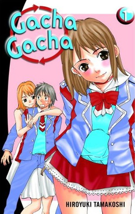 Manga / Gacha Gacha