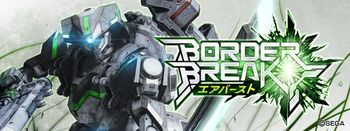 Video Game / Border Break