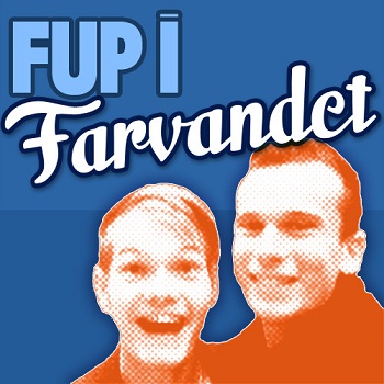 Podcast / Fup I Farvandet