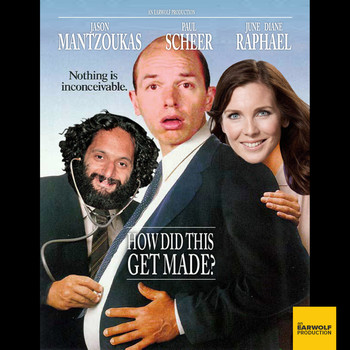Podcast / How Did This Get Made?