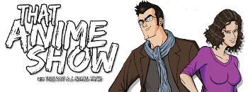 Podcast / That Anime Show