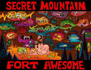 Western Animation / Secret Mountain Fort Awesome