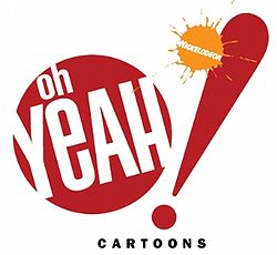 Western Animation / Oh Yeah! Cartoons