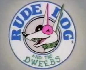 Western Animation / Rude Dog and the Dweebs